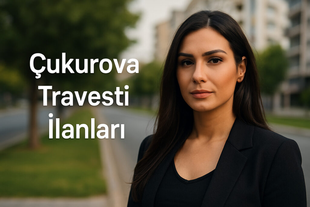 Çukurova Travesti Görseli